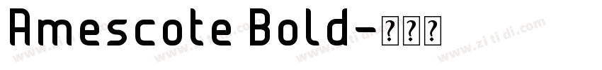 Amescote Bold字体转换
